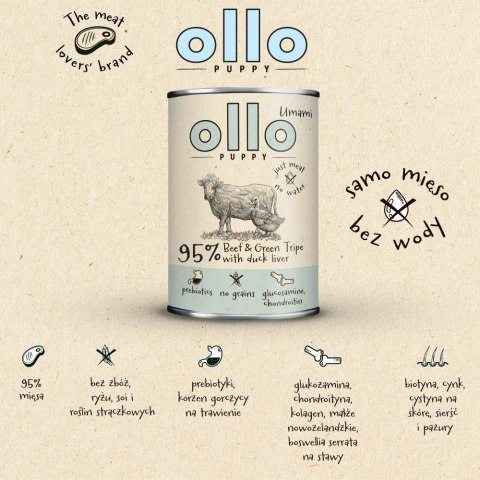 Ollo Puppy Umami Woł. żwacze z Kaczą Wątrobą 400g Ollo Puppy Umami Woł. żwacze z Kaczą Wątrobą 400g