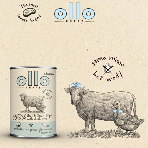 Ollo Puppy Umami Woł. żwacze z Kaczą Wątrobą 400g Ollo Puppy Umami Woł. żwacze z Kaczą Wątrobą 400g