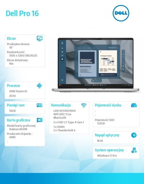 Laptop Dell Pro 16 PC16255/AMD Ryzen AI 7 PRO 350/16GB/512GB SSD/16.0 FHD+/Radeon 860M/FgrPr/FHD/IR Cam/Mic/WLAN+BT/Backlit Kb/3
