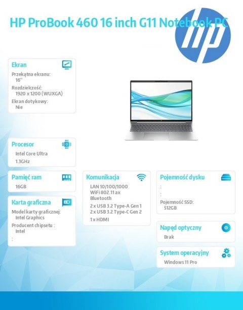 Notebook ProBook 460 G11 U5-125U 512GB/16GB/W11P/16.0 AD1Q3ET Notebook ProBook 460 G11 U5-125U 512GB/16GB/W11P/16.0 AD1Q3ET