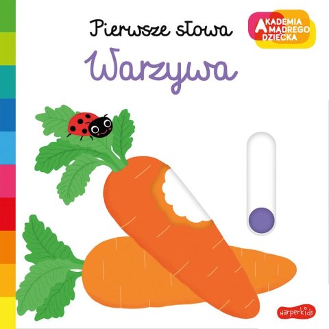 Książeczka Warzywa. Akademia mądrego dziecka Książeczka Warzywa. Akademia mądrego dziecka