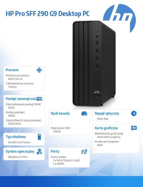 Komputer Pro 290 SFF G9 i5-14500 512GB/16GB/DVD/W11P A54Y5ET Komputer Pro 290 SFF G9 i5-14500 512GB/16GB/DVD/W11P A54Y5ET