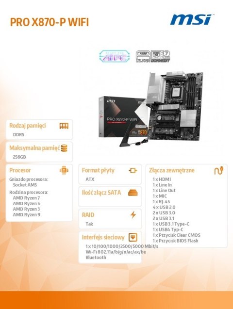 Płyta główna PRO X870-P WIFI AM5 4DDR5 ATX Płyta główna PRO X870-P WIFI AM5 4DDR5 ATX