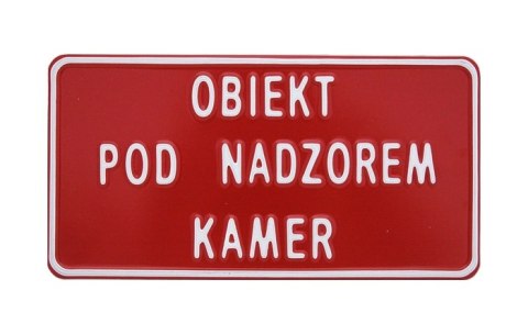 TABLICA 15*29CM OBIEKT POD NADZOREM KAMER TABLICA 15*29CM OBIEKT POD NADZOREM KAMER