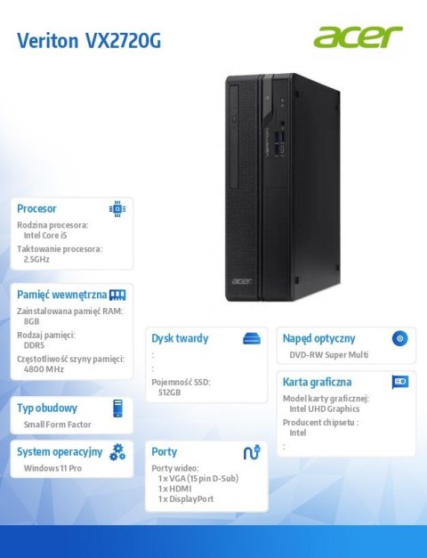 Komputer Veriton VX2720G i5-1335U/8GB/512GB/W11P Komputer Veriton VX2720G i5-1335U/8GB/512GB/W11P